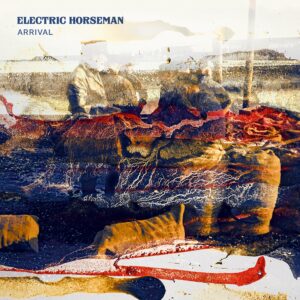 Electric Horseman Arrival EP Cover